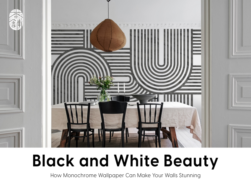 How Monochrome Wallpaper Can Make Your Walls Stunning