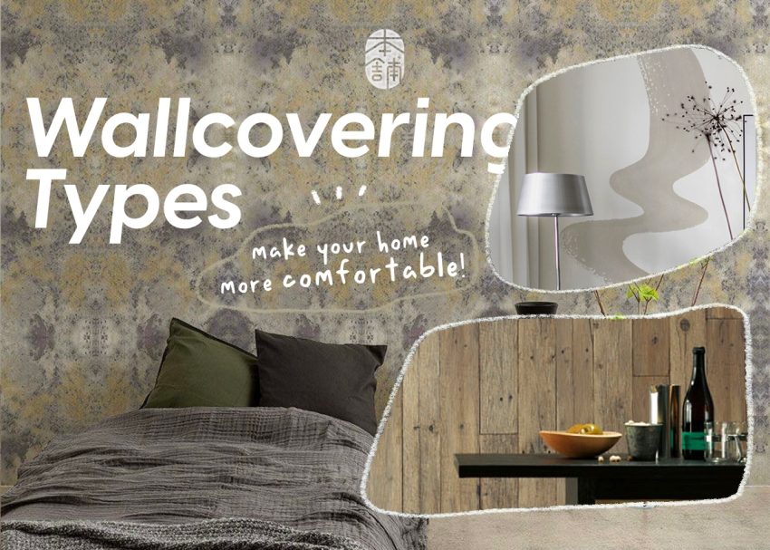 Types of Wall Coverings to Make Your Home More Comfortable