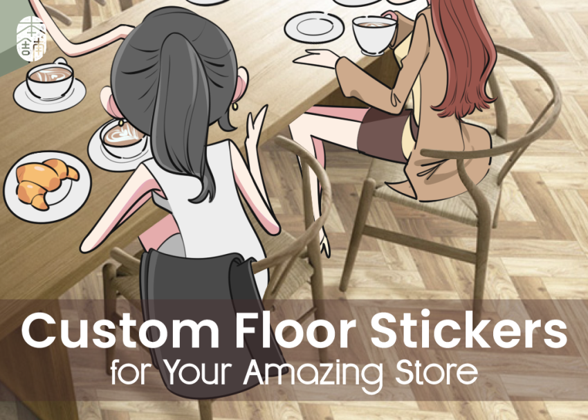 Custom Floor Stickers for Your Amazing Store