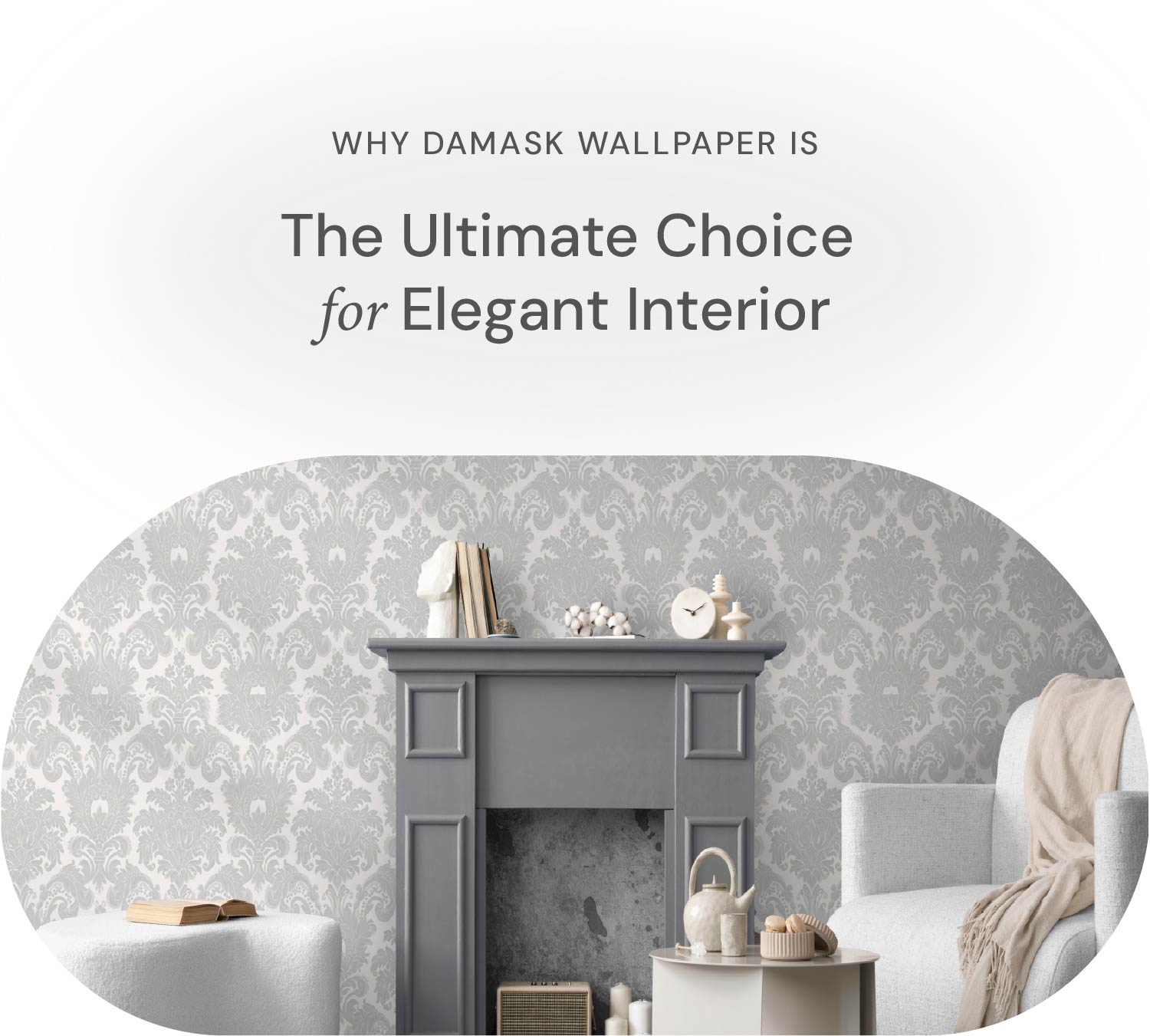 Damask Wallpaper Title_Subheading